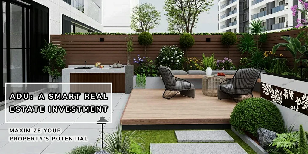 Chic outdoor patio area of an Accessory Dwelling Unit (ADU) with modern landscaping, showcasing the potential for smart real estate investment in maximizing property potential.